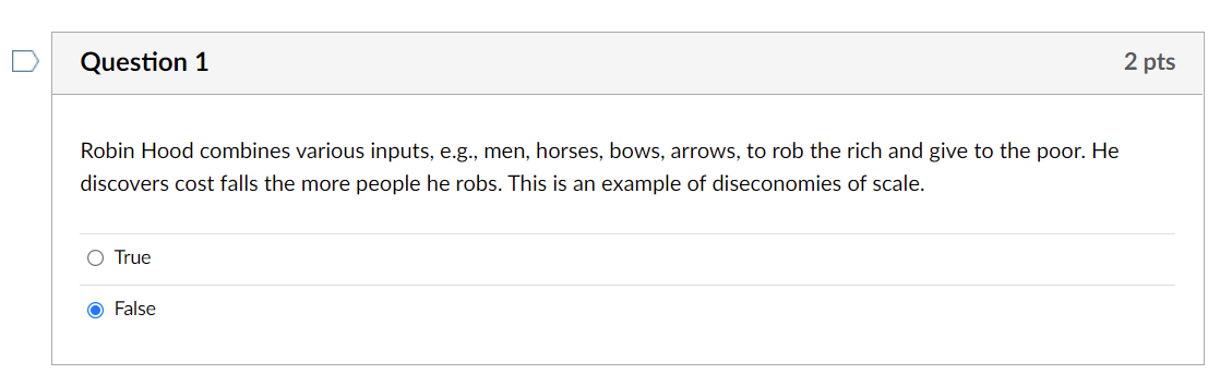 Solved Question 1 2 pts Robin Hood combines various inputs, | Chegg.com