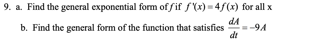 Solved 9. a. Find the general exponential form offif f(x) | Chegg.com