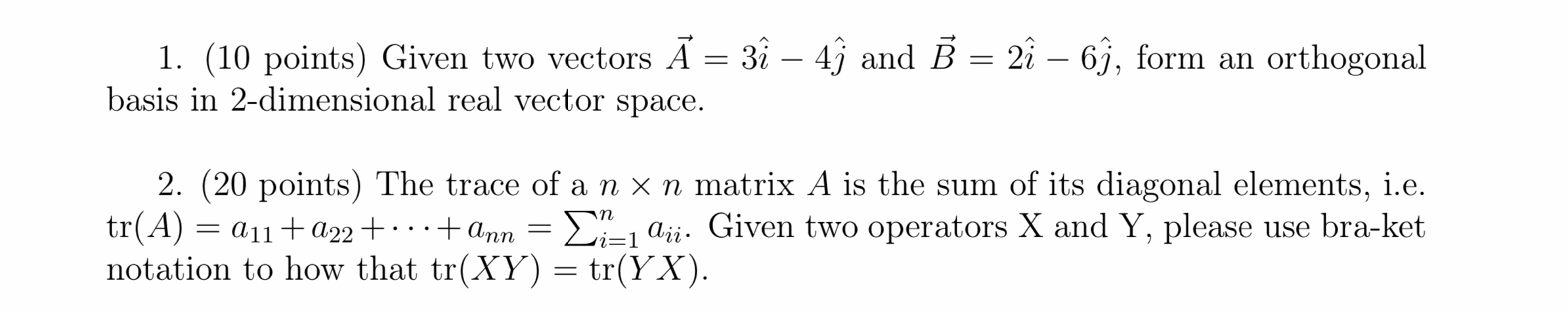 Solved 1. (10 Points) Given Two Vectors Ā = 3î – 49 And B = 