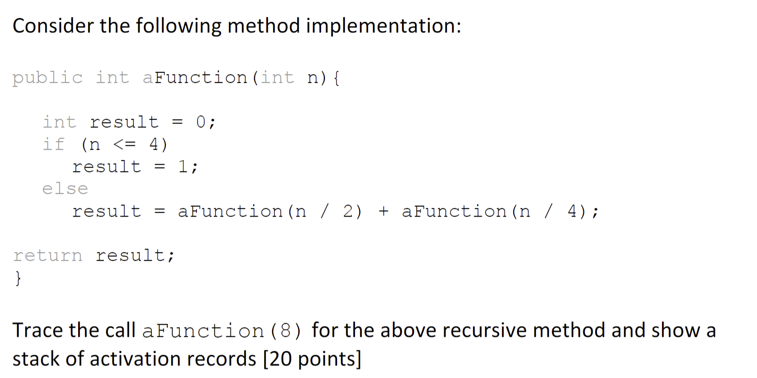 Solved Consider The Following Method Implementation: Public | Chegg.com