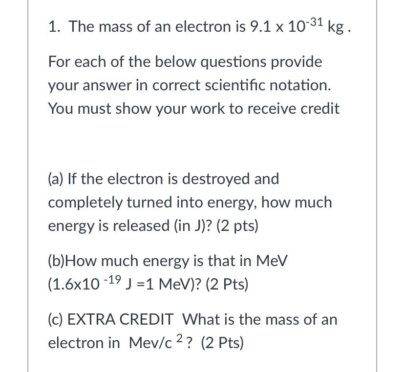 What is the mass of one electron