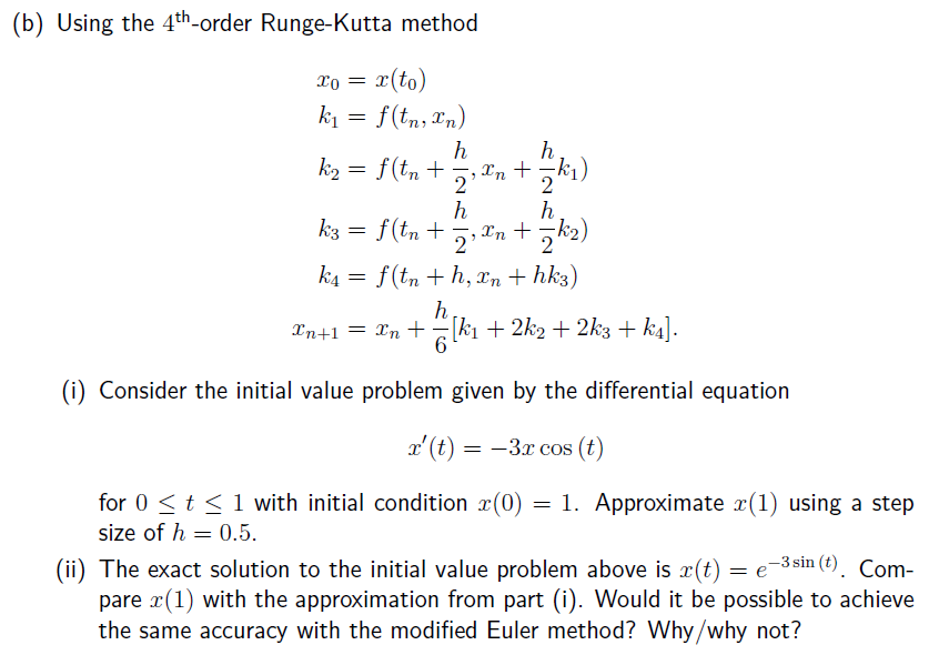 Solved (b) Using The 4th-order Runge-Kutta Method Ki = To = | Chegg.com