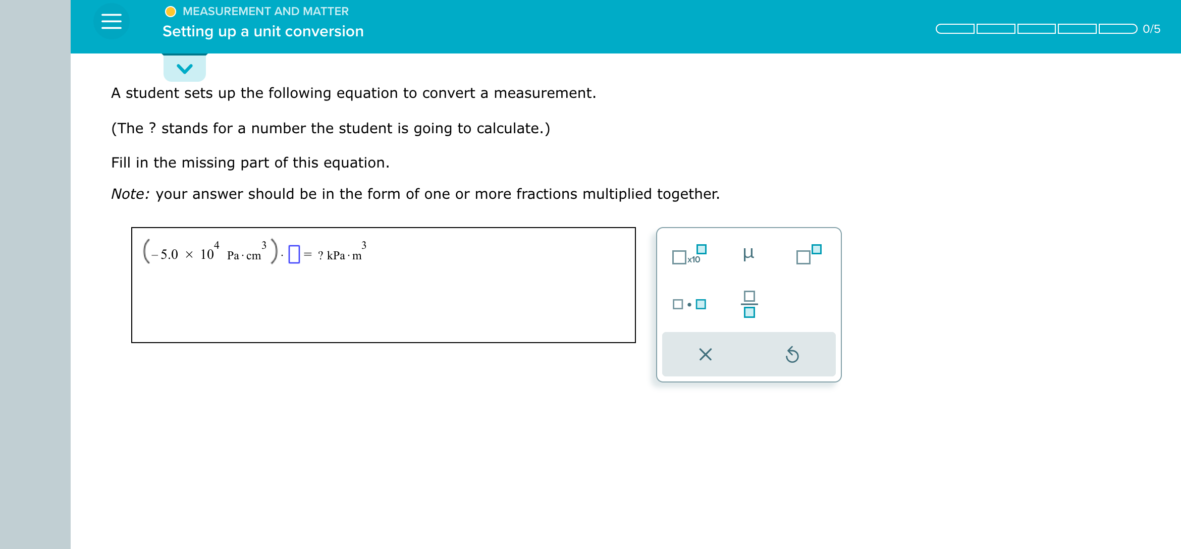 Solved Setting up a unit conversion 0/5 A student sets up | Chegg.com