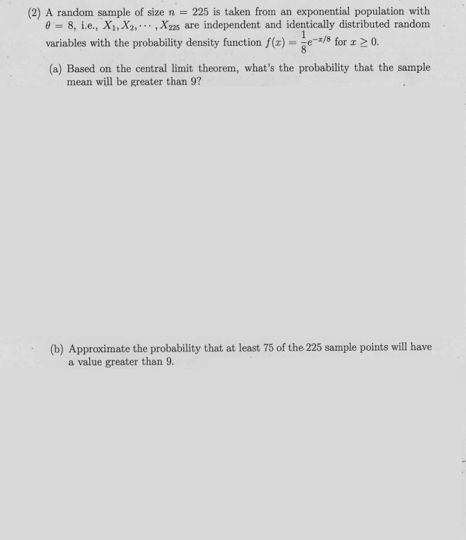 Solved (2) A random sample of size n=225 is taken from an | Chegg.com