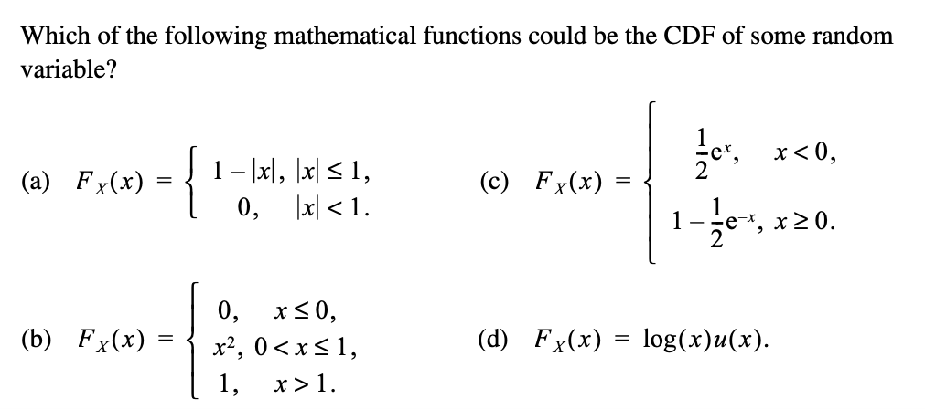 Solved Which of the following mathematical functions could | Chegg.com