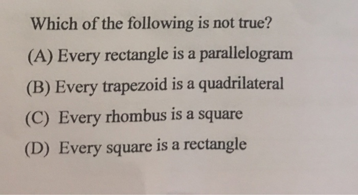 Solved Which Of The Following Is Not True? (A) Every | Chegg.com Solved Which Of The Following Is Not True? (A) Every | Chegg.com