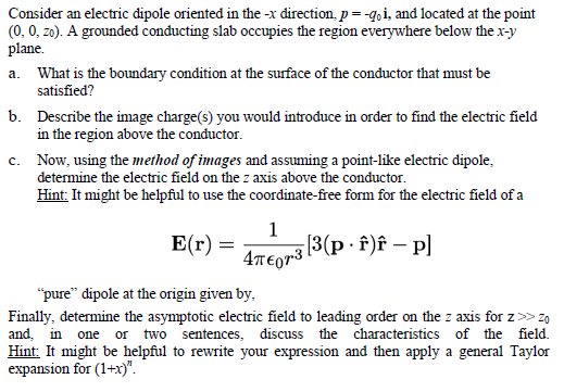 Solved Consider an electric dipole oriented in the -x | Chegg.com