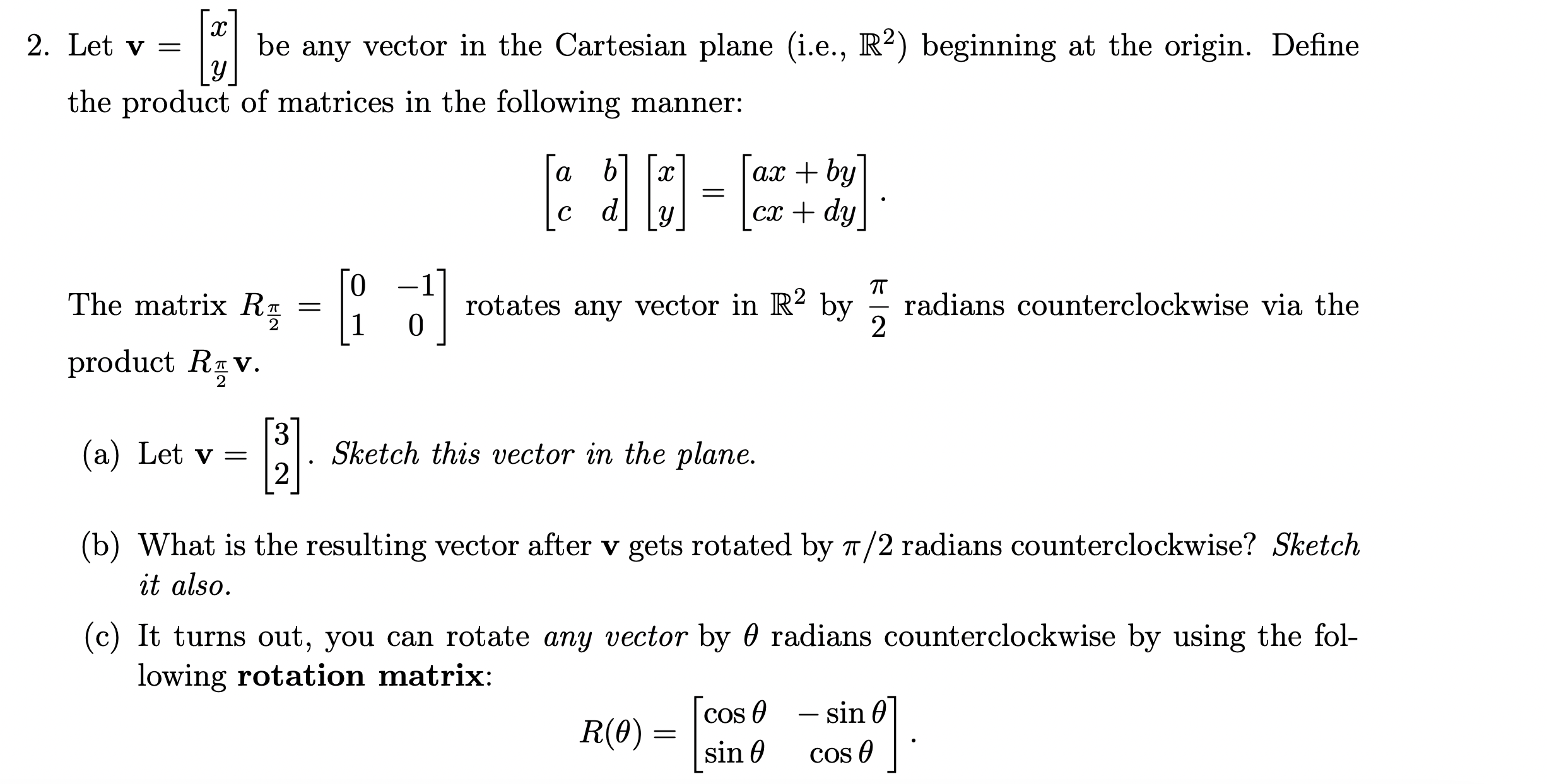 Solved Let v = 󰀗x󰀘 be any vector in the Cartesian plane, | Chegg.com