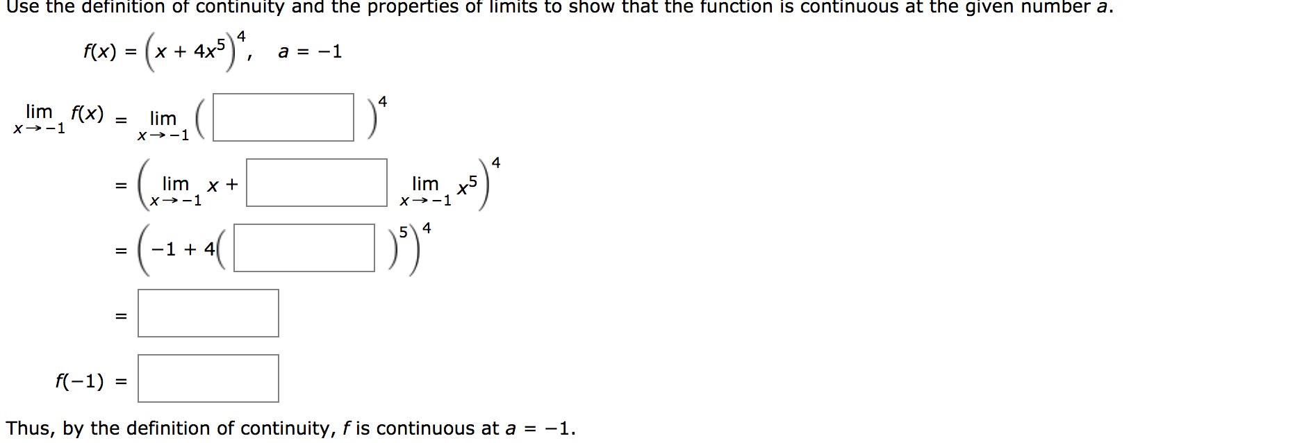 Solved Use the definition of continuity and the properties