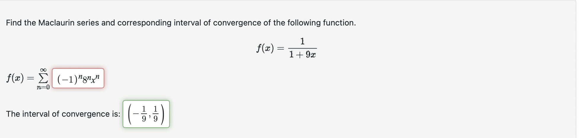 Solved Find the Maclaurin series and corresponding interval | Chegg.com