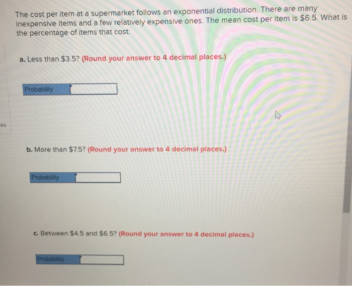 Solved cost per item at a supermarket follows an exponential | Chegg.com