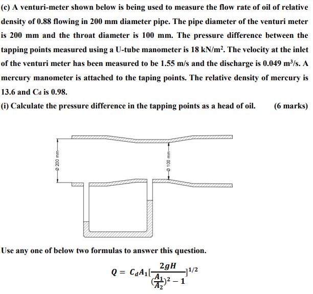 Solved (c) A venturi-meter shown below is being used to | Chegg.com