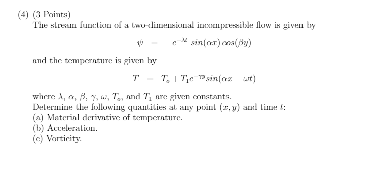 Solved (4) (3 Points) The stream function of a | Chegg.com