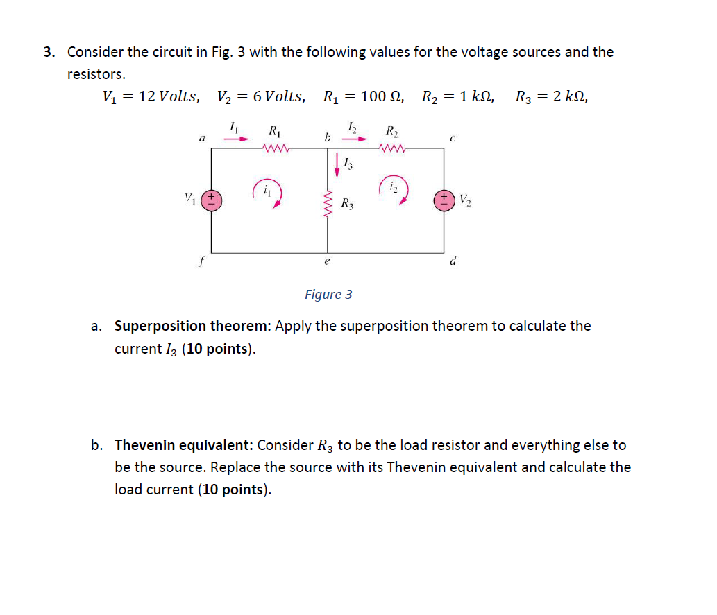 Solved 3. Consider the circuit in Fig. 3 with the following | Chegg.com