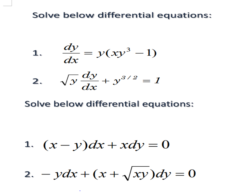 Solved Solve below differential equations: 1. dy y(xy3 – 1) | Chegg.com