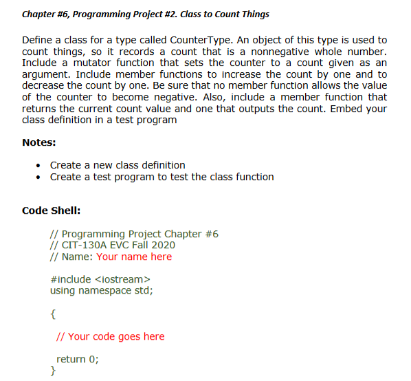 Solved Chapter #6, Programming Project #2. Class to Count | Chegg.com