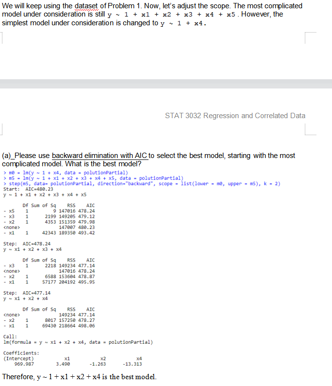 We will keep using the dataset of Problem 1. Now, | Chegg.com