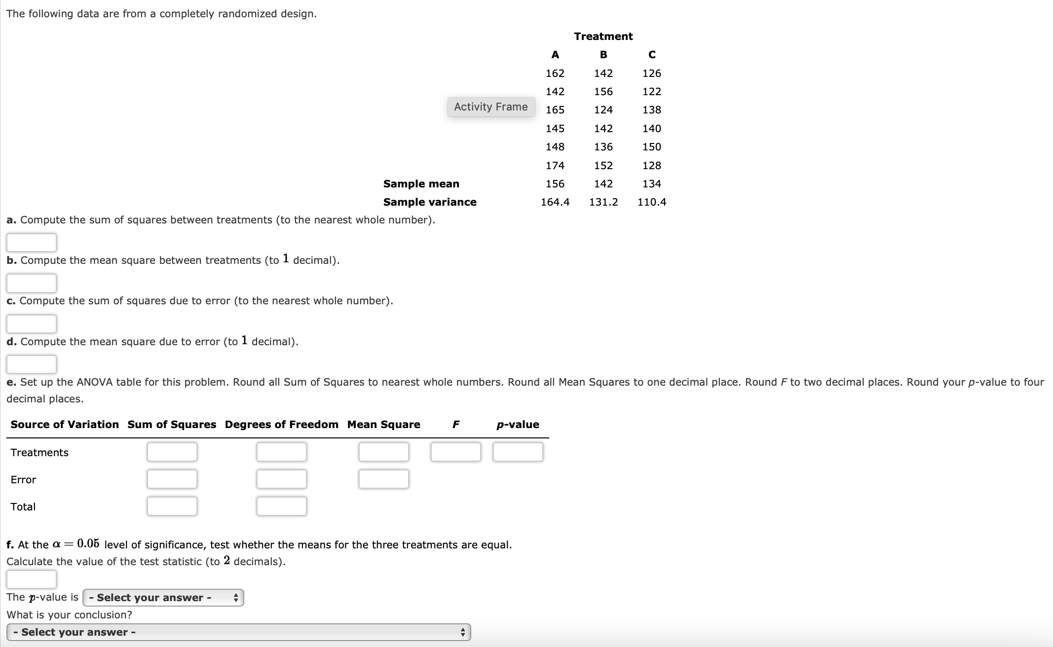 Solved a. ﻿Compute the sum of squares between treatments (to | Chegg.com