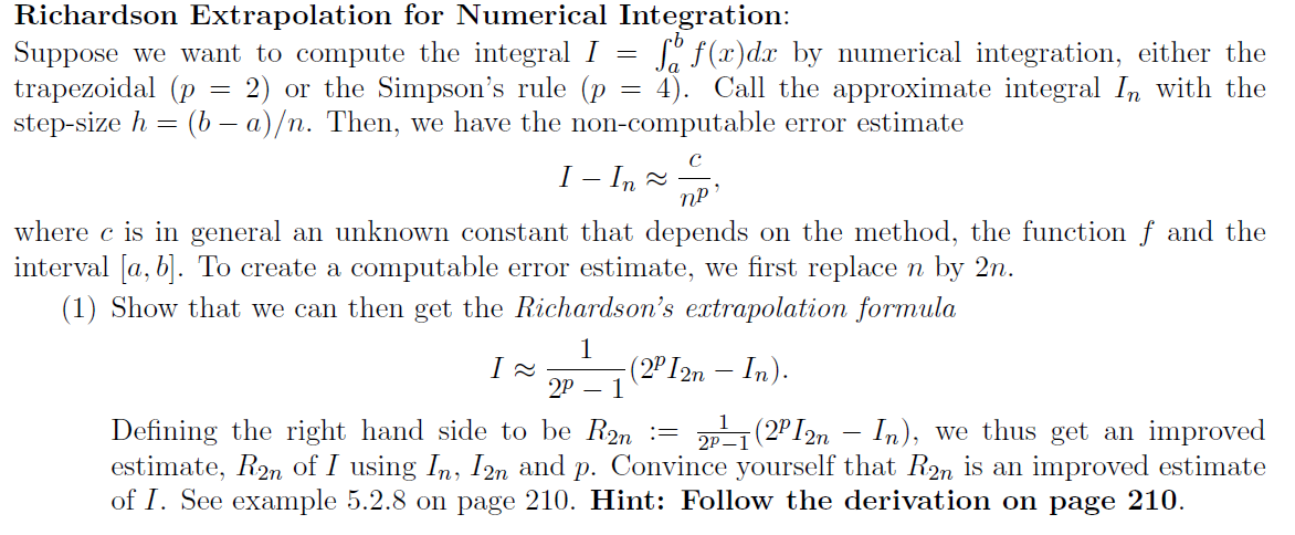 Solved Np Richardson Extrapolation For Numerical Integr Chegg Com