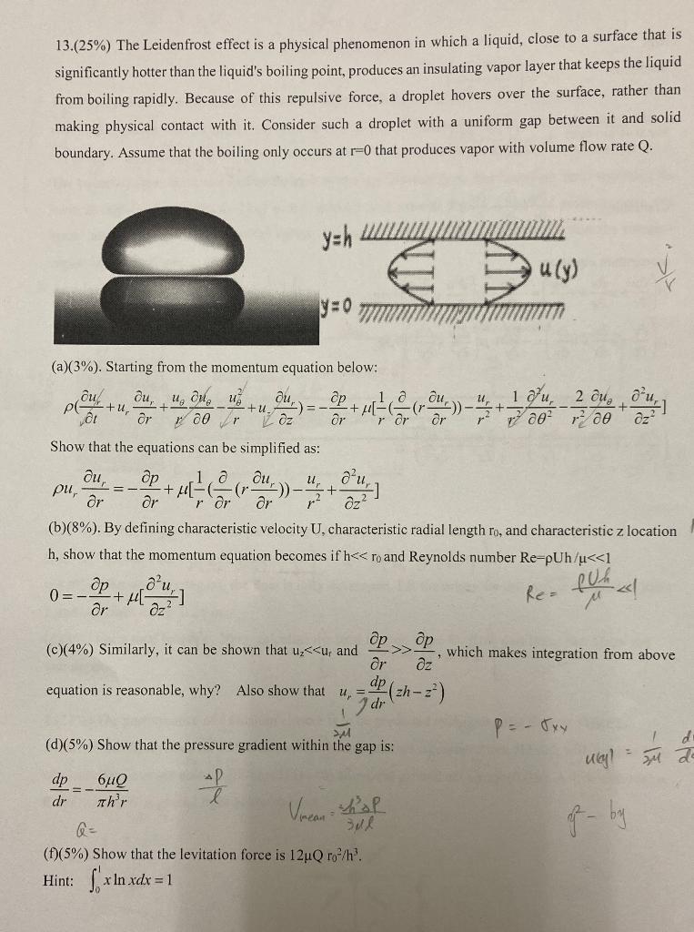 Solved 13. (25\%) The Leidenfrost effect is a physical | Chegg.com
