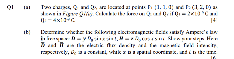 Solved (a) Two Charges, Q1 And Q2, Are Located At Points | Chegg.com