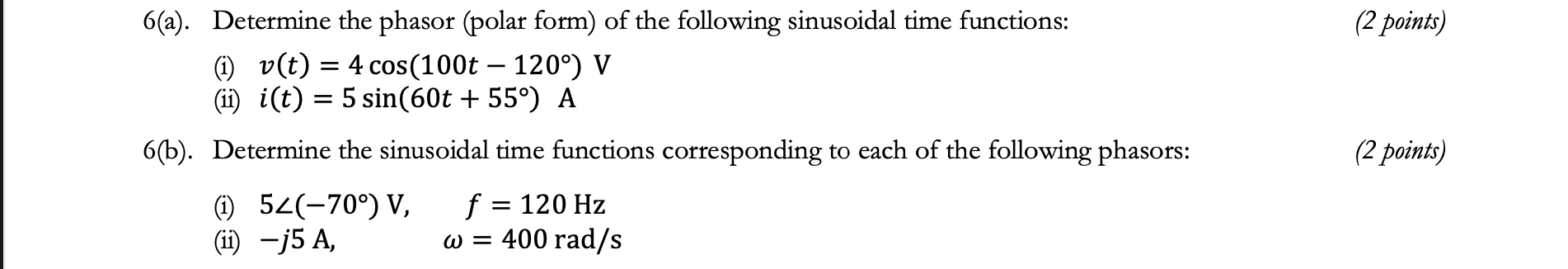 Solved Post Only If Your Going To Solve For Both 6a And 6b | Chegg.com