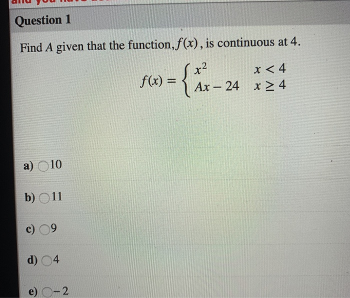Solved Question 1 Find A given that the function,f(x), is | Chegg.com
