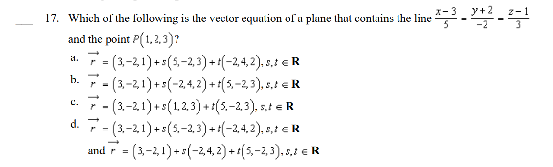 Solved 17. Which of the following is the vector equation of | Chegg.com