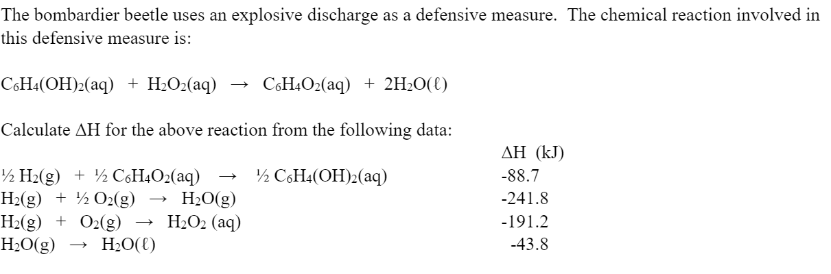 Solved The bombardier beetle uses an explosive discharge as | Chegg.com