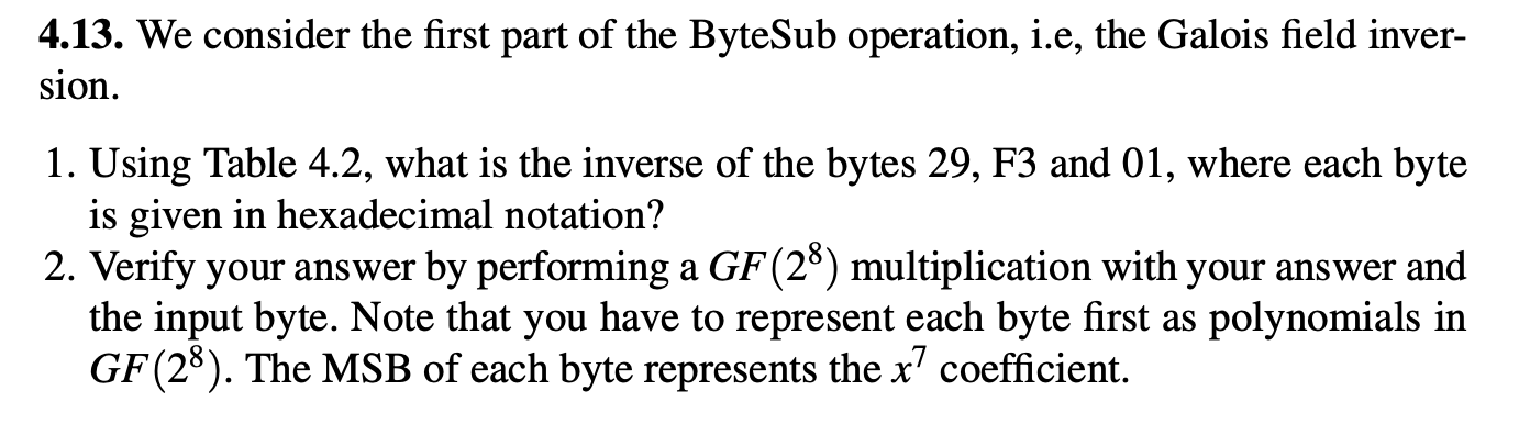 Solved 4 13 We Consider The First Part Of The Bytesub