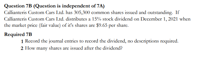 Solved Question 7B (Question is independent of 7A) | Chegg.com