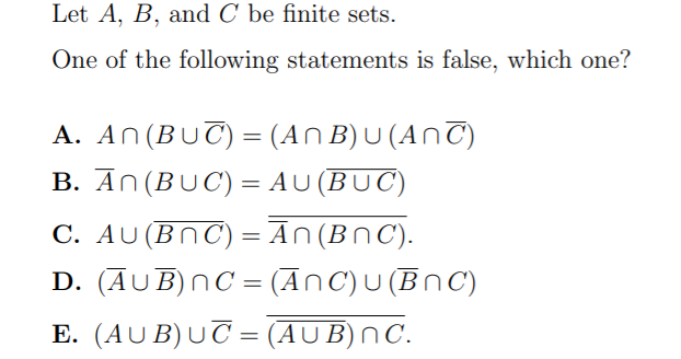 Solved Let A, B, And C Be Finite Sets. One Of The Following | Chegg.com