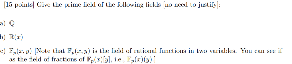 Prime Field Math Solved (15 points Give the prime field of the following | Chegg.com