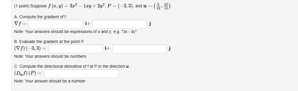 Solved 1 Point Suppose F X Y 3x2−1xy 2y2 P −3 3 And