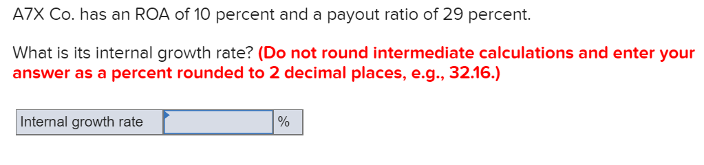 Solved A7X Co. Has An ROA Of 10 Percent And A Payout Ratio | Chegg.com