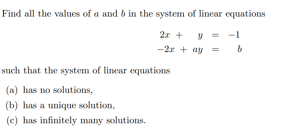 Solved Find All The Values Of A And B In The System Of | Chegg.com