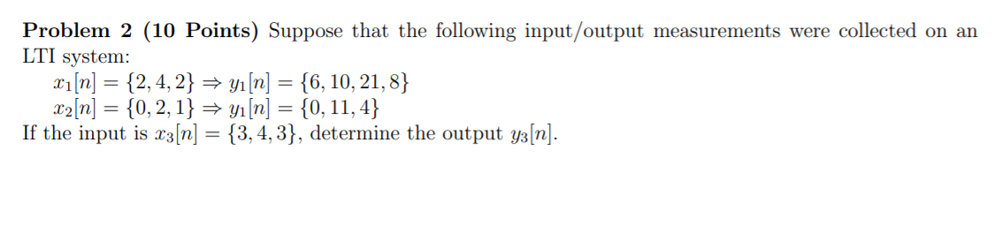 Solved Problem 2 (10 Points) Suppose That The Following | Chegg.com