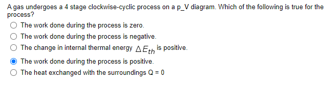 Solved A gas undergoes a 4 stage clockwise-cyclic process on | Chegg.com