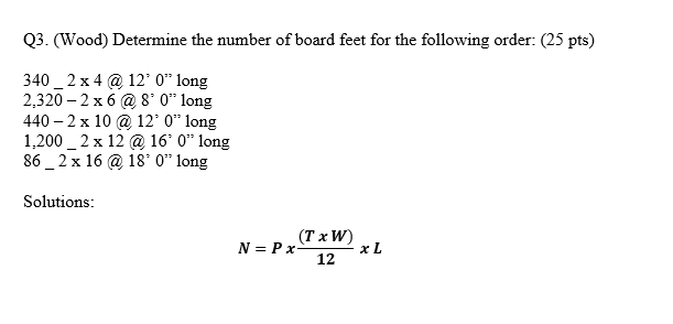 Lumber Math Equations Solved Q3. (Wood) Determine the number of board feet for the | Chegg.com