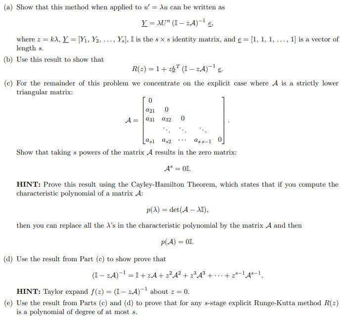 5. A general RungeKutta method has a Butcher tableau