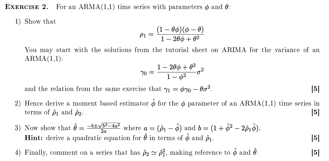 EXERCISE 2. For an ARMA(1,1) time series with | Chegg.com
