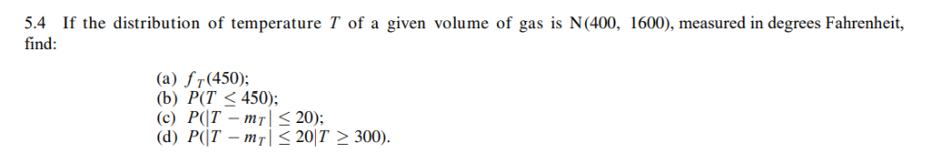 Solved 5.4 If the distribution of temperature T of a given | Chegg.com