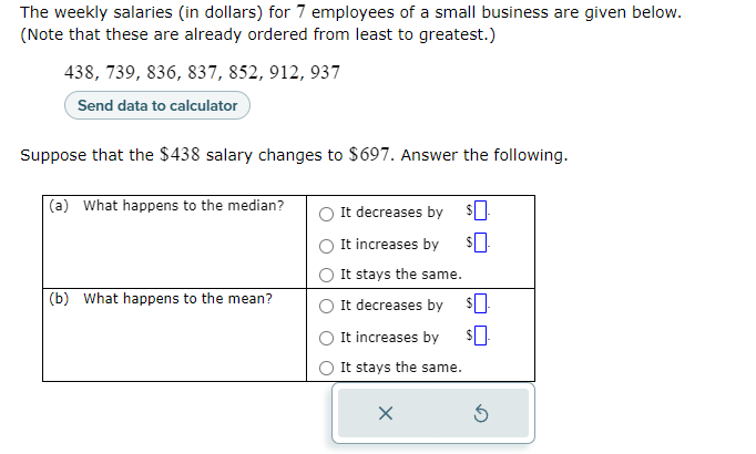 Solved The weekly salaries (in dollars) for 7 employees of a | Chegg.com
