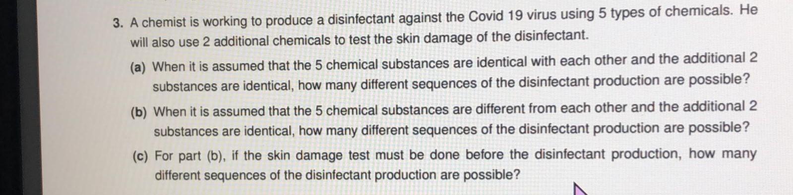 Solved 3 A Chemist Is Working To Produce A Disinfectant Chegg Com   PhpX7rNwJ