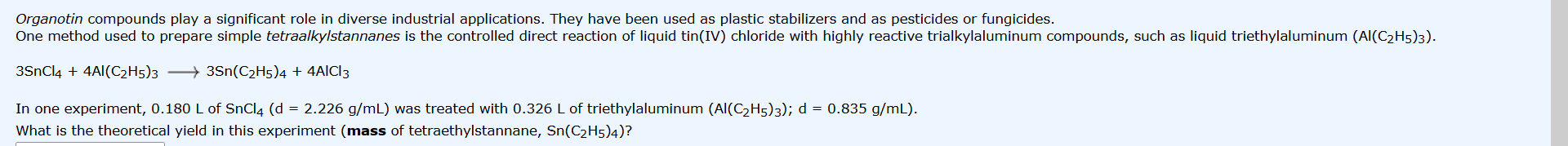 Organotin compounds play a significant role in diverse industrial applications. They have been used as plastic stabilizers an