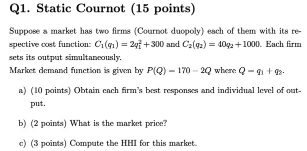 Solved Suppose A Market Has Two Firms (Cournot Duopoly) Each | Chegg.com