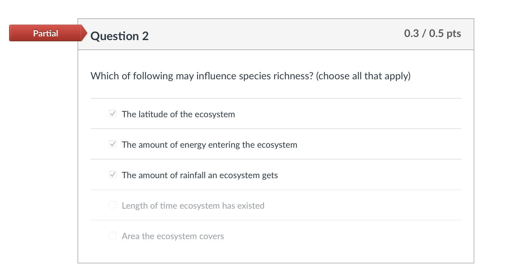 Solved Partial Question 2 0.3 / 0.5 pts Which of following | Chegg.com