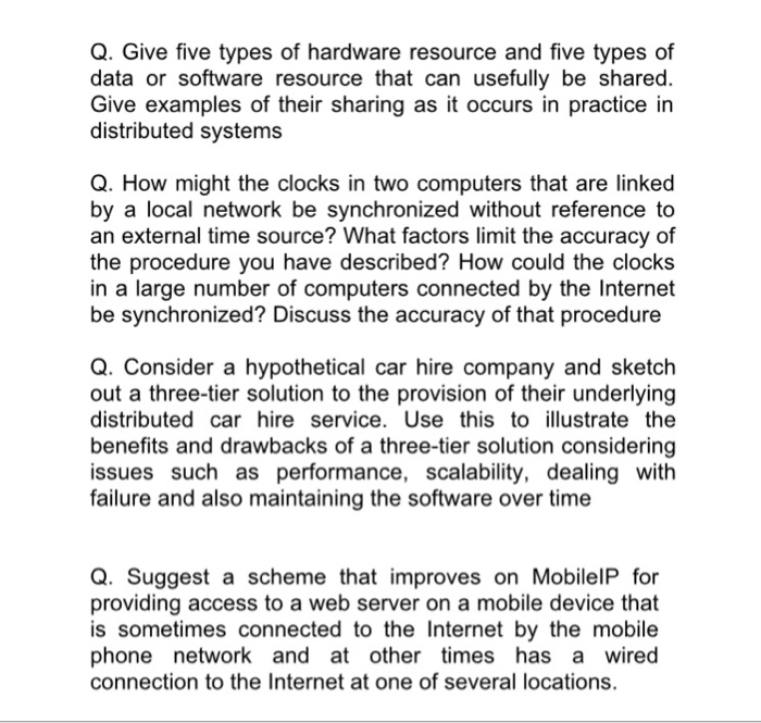 Solved Q. Give five types of hardware resource and five