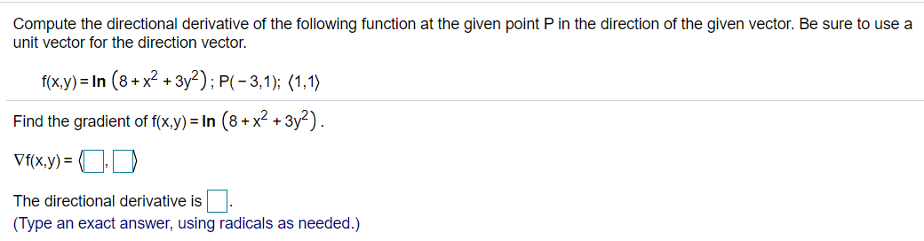 Solved Compute The Directional Derivative Of The Following 3491