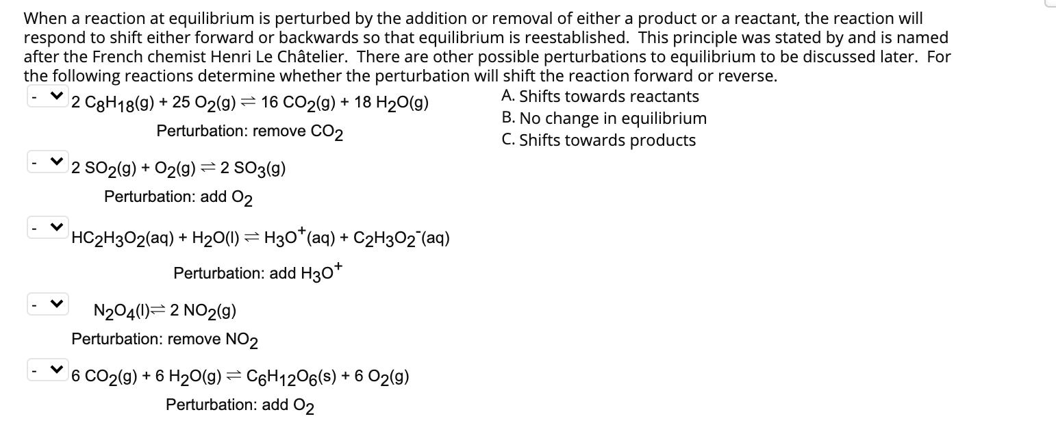 Solved When a reaction at equilibrium is perturbed by the | Chegg.com